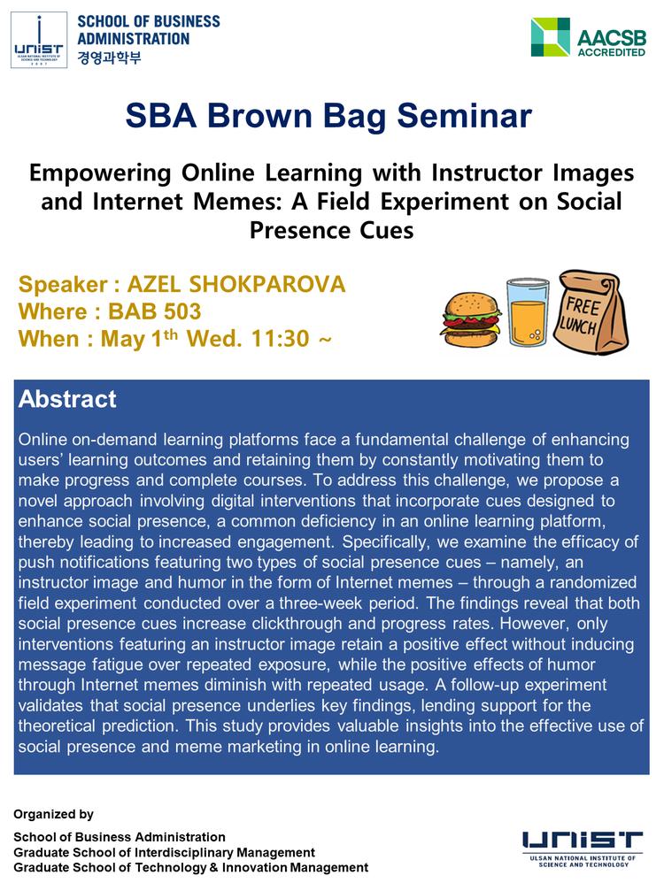 [2024 SBA Brown Bag Seminar] Empowering Online Learning with Instructor Images and Internet Memes: A Field Experiment on Social Presence Cues